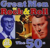 GREAT MEN OF ROCK'N'ROLL THE 50'S