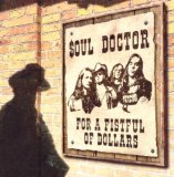 FOR A FISTFUL OF DOLLARS