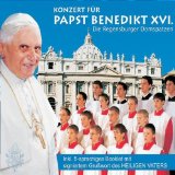 CONCERT FOR PAPST BENEDIKT XVI