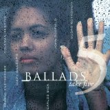 BALLADS TAKE 5