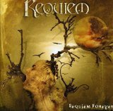 REQUIEM FOREVER