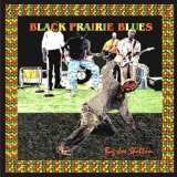 BLACK PRAIRIE BLUES