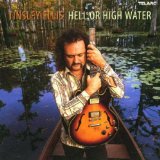 HELL OR HIGH WATER