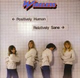 POSITIVELY HUMAN RELATIVELY SANE