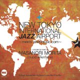 NEW TOKYO INTERNATIONAL JAZZ AIRPORT