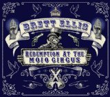 REDEMPTION AT THE MOJO CIRCUS