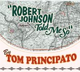 TOLD ME SO BY ROBERT JOHNSON