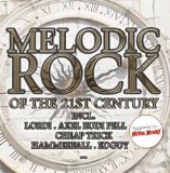MELODIC ROCK OF 21 ST CENTURY