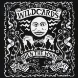 WHEN THE MOON SHINES