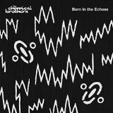 BORN IN THE ECHOES(DELUXE 4 BONUS TRACKS,DIGIPAK)