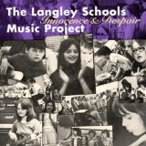 LANGLEY SCHOOL MUSIC PROJECT(60 VOICE CHORUS)