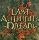 LAST AUTUMN'S DREAM