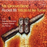 ROCKET 88 TRIBUTE TO IKE TURNER