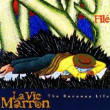 LA VIE MARRON - THE RUNAWAY LIFE
