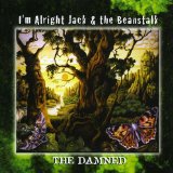 I'M ALRIGHT JACK & THE BEANSTALK/ REM