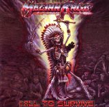 KILL TO SURVIVE