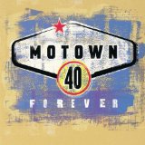 MOTOWN 40 FOREVER