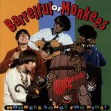 BARRELFUL OF MONKEES