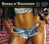 BOSSA N'RAMONES(DIGIPACK)