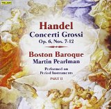 CONCERTI GROSSI OP6,NOS 1-6/BOSTON BAROQUE