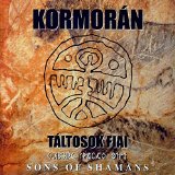 TALTOSOK FIAI/SONS OF SHAMANS