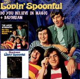 DO YOU BELIEVE IN MAGIC / DAYDREAM(1965,1966,2CD,BONUS TRACKS)