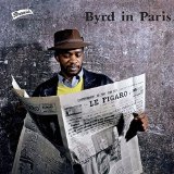 BYRD IN PARIS VOL.1(1958.LTD.AUDIOPHILE,MONO)