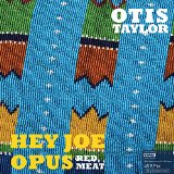 HEY JOE OPUS RED MEAT(AUDIOPHILE,180GR.45-RPM)